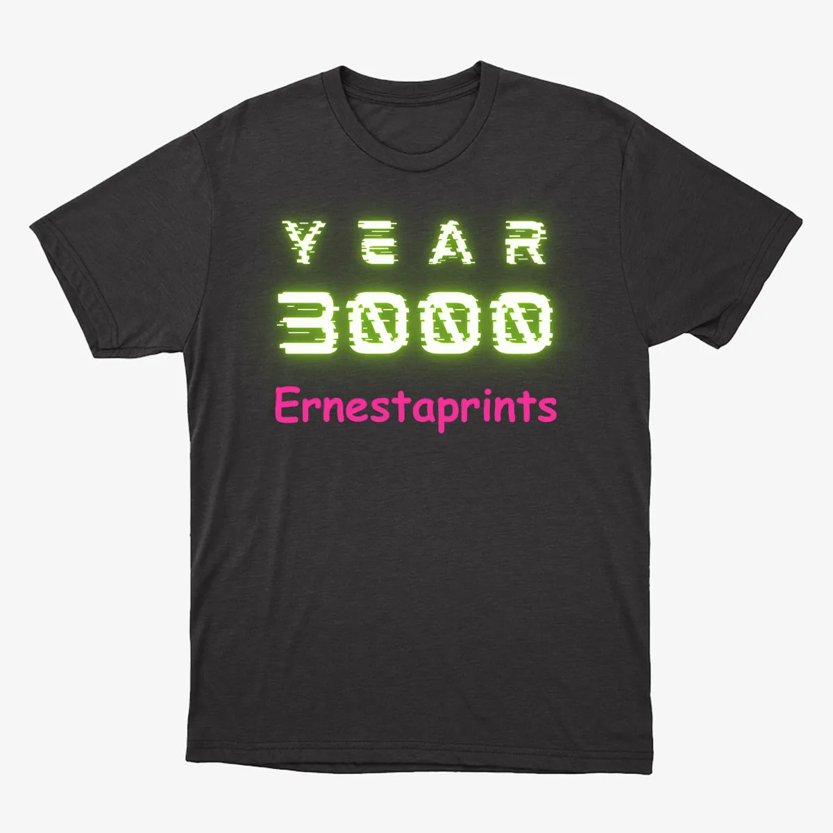 Year 3000 Ernestaprints T-Shirt - Black