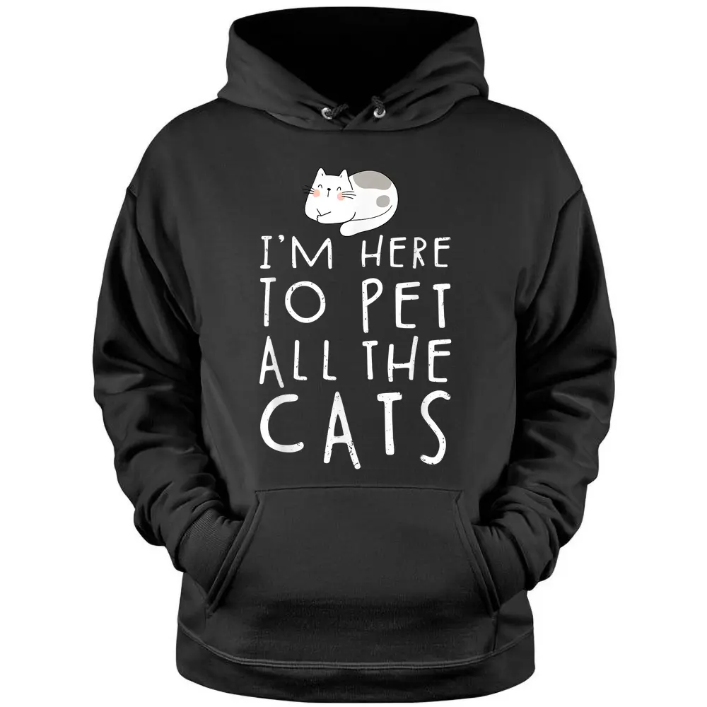 Cat Lover Tshirts Funny Cat Tee Cat Gifts Cat Pullover Hoodie