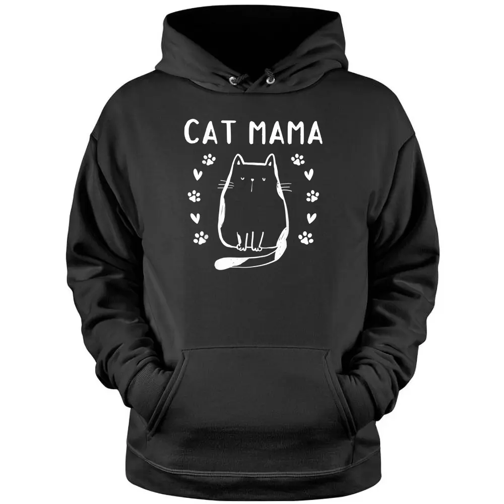 Cat Mama Cute Cat Lover Cat Mom I Cat Mama Pullover Hoodie