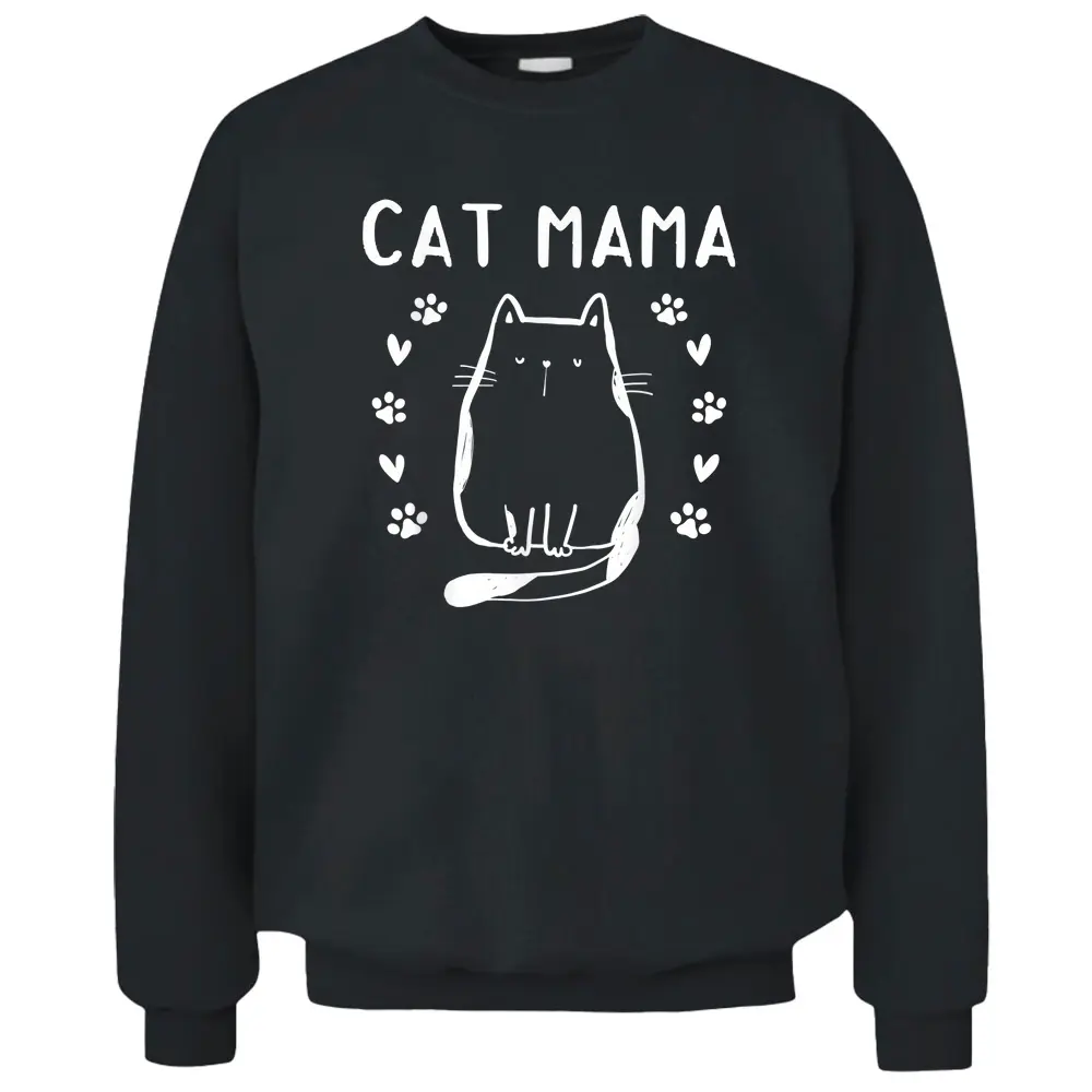 Cat Mama Cute Cat Lover Cat Mom I Cat Mama Pullover Sweatshirt