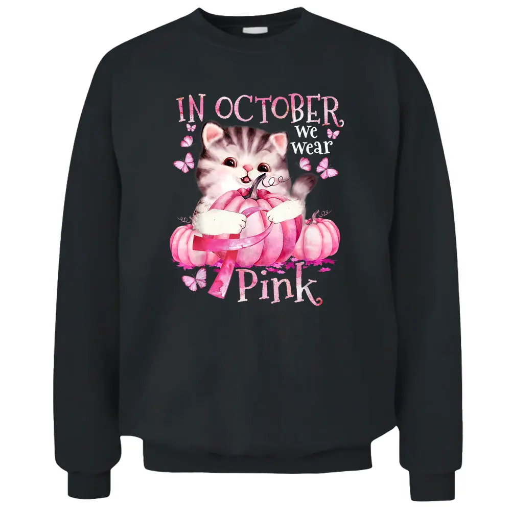 Cat Pumpkin Halloween In October We Wear Pink Breast Cancer Pullover Sweatshirt