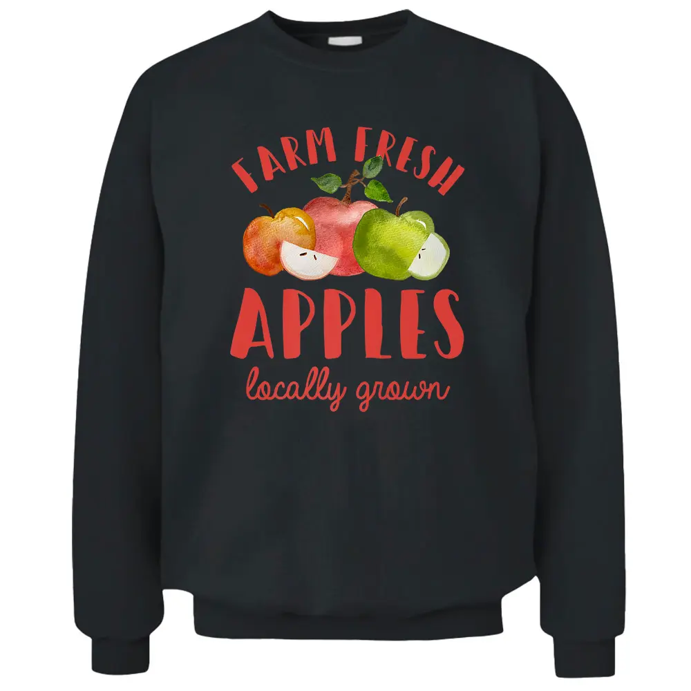 Apple Picking Farm Fresh Apples Farmer Pullover Sweatshirt