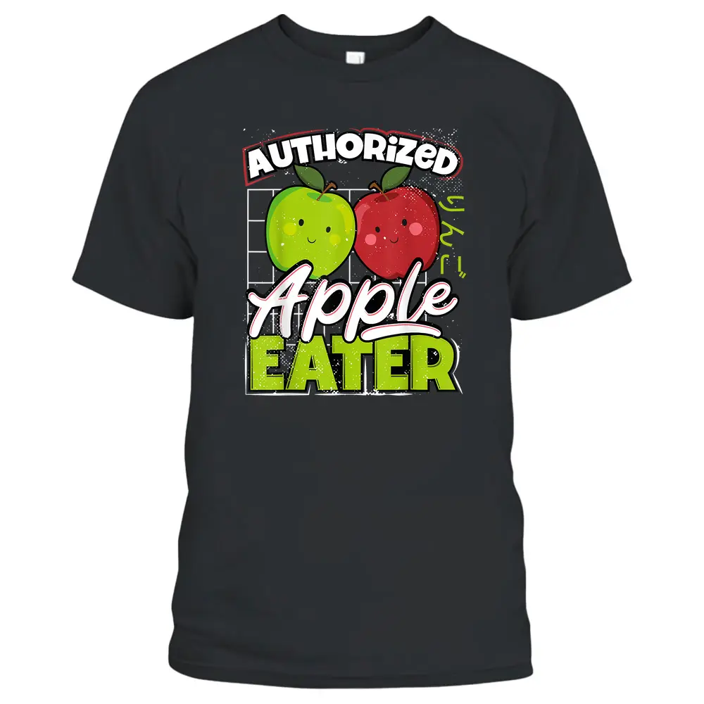 Authorized Apple Eater - Orchard Farm Farmer Lover Market T-Shirt