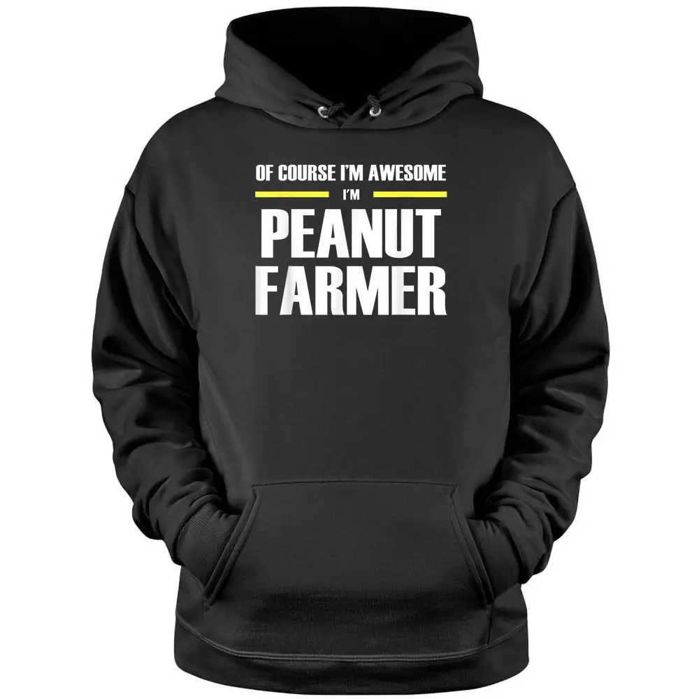 Awesome Peanut Farmer Pullover Hoodie