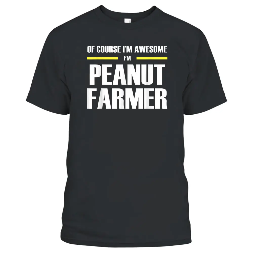 Awesome Peanut Farmer T-Shirt