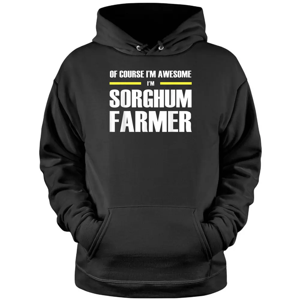 Awesome Sorghum Farmer Pullover Hoodie