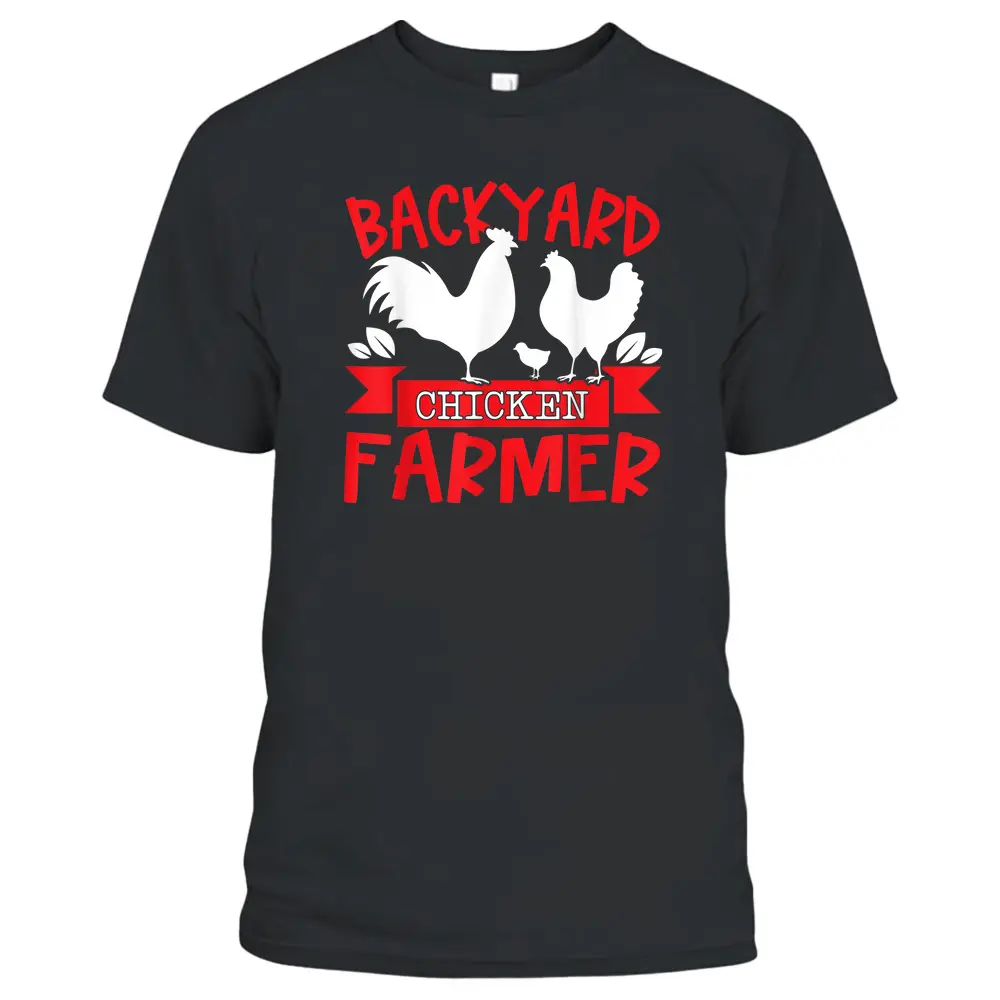 Backyard Chicken Farmer T-Shirt