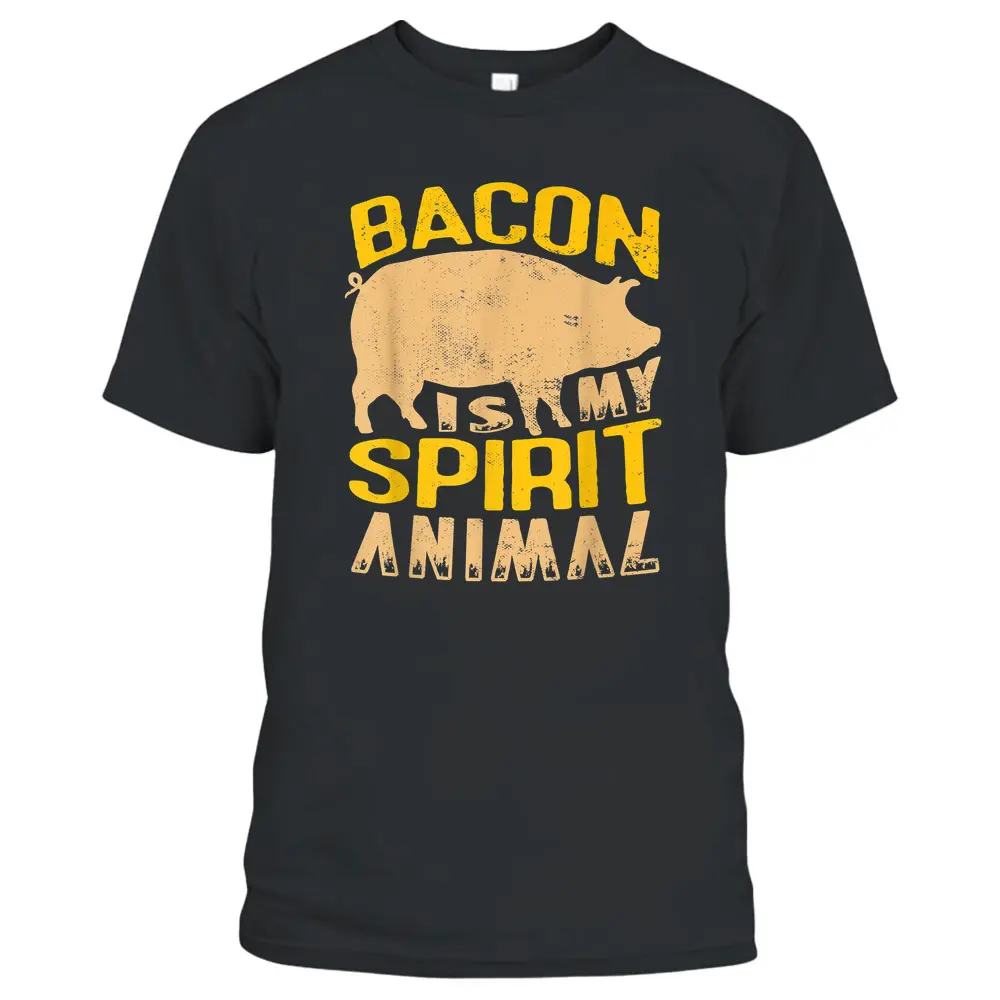 Bacon Is My Spirit Animal  For A Farmer BBQ Farming T-Shirt