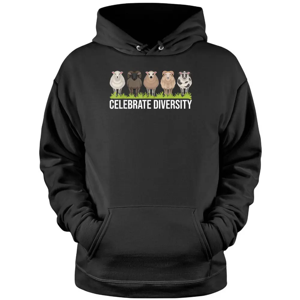 Celebrate Diversity - Sheep Whisperer Herder Farmer Pullover Hoodie